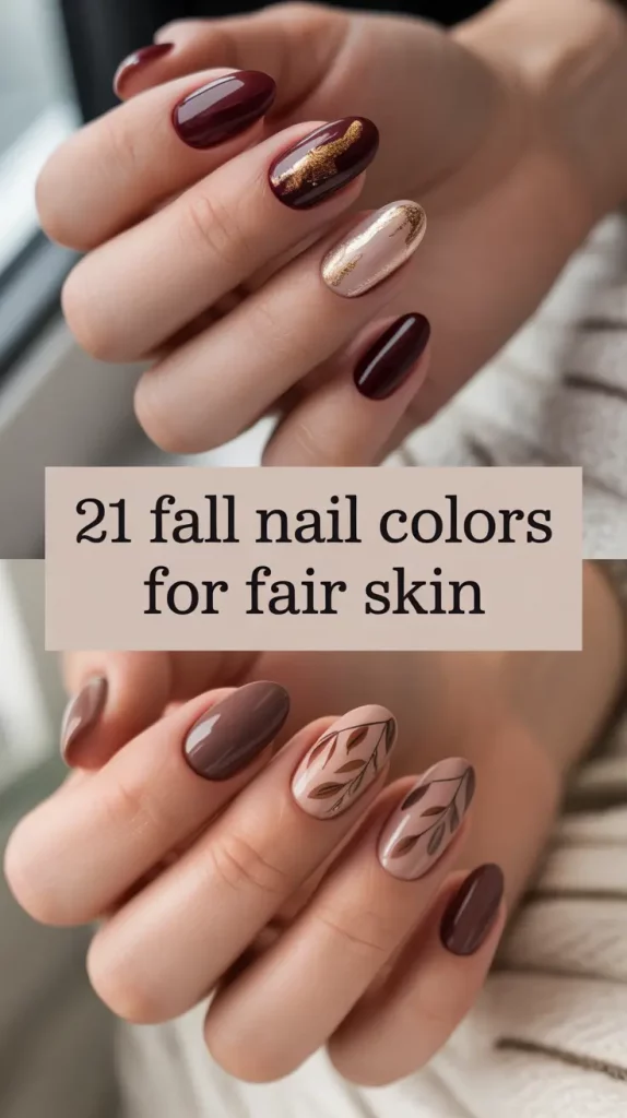 Fall Nail Colors for Fair Skin 2025: Chic Ideas from Light Neutrals to Dark Inspo Shades