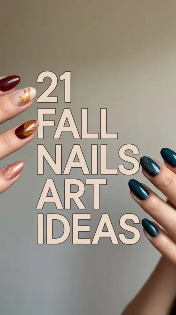 Fall Nails Art Ideas 2025: Stunning & Easy Autumn Designs to Try Now