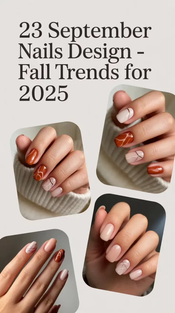 September Nails Design – Fall Trends for 2025 You’ll Want to Wear on Repeat