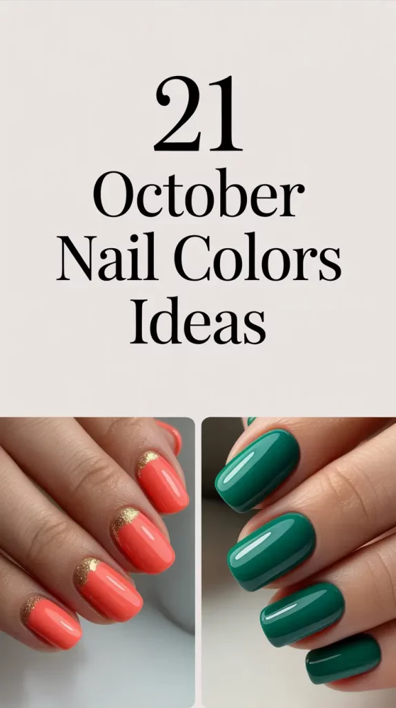 October 2025 Nail Colors Ideas: Best Gel Polish, Dip Powder & Inspo for Fall