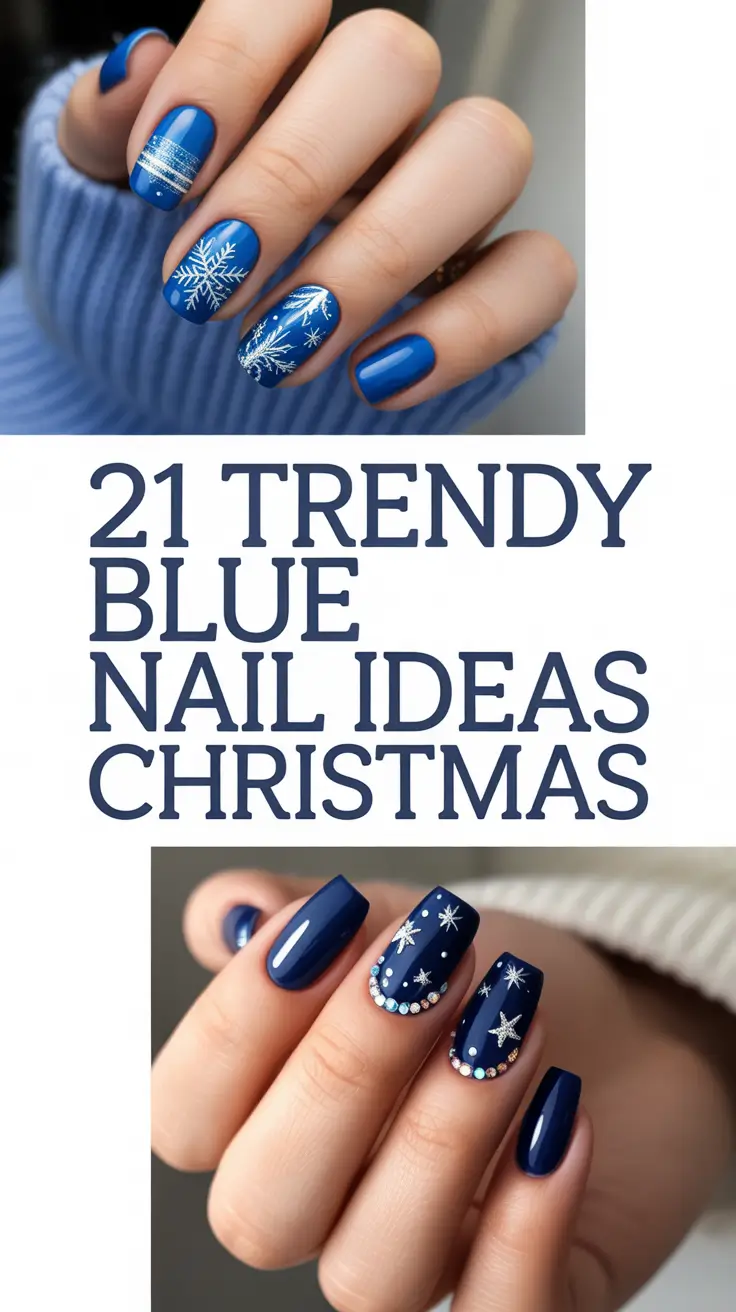 Trendy Blue Nail Ideas Christmas 2025: Icy & Sparkly Winter Designs You’ll Love