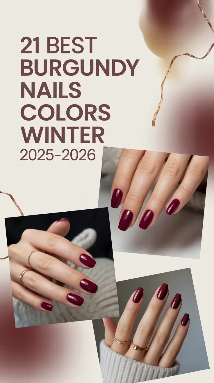 Best Burgundy Nails Colors Winter 2025–2026: Chic Dark Manicure Ideas to Try This Season