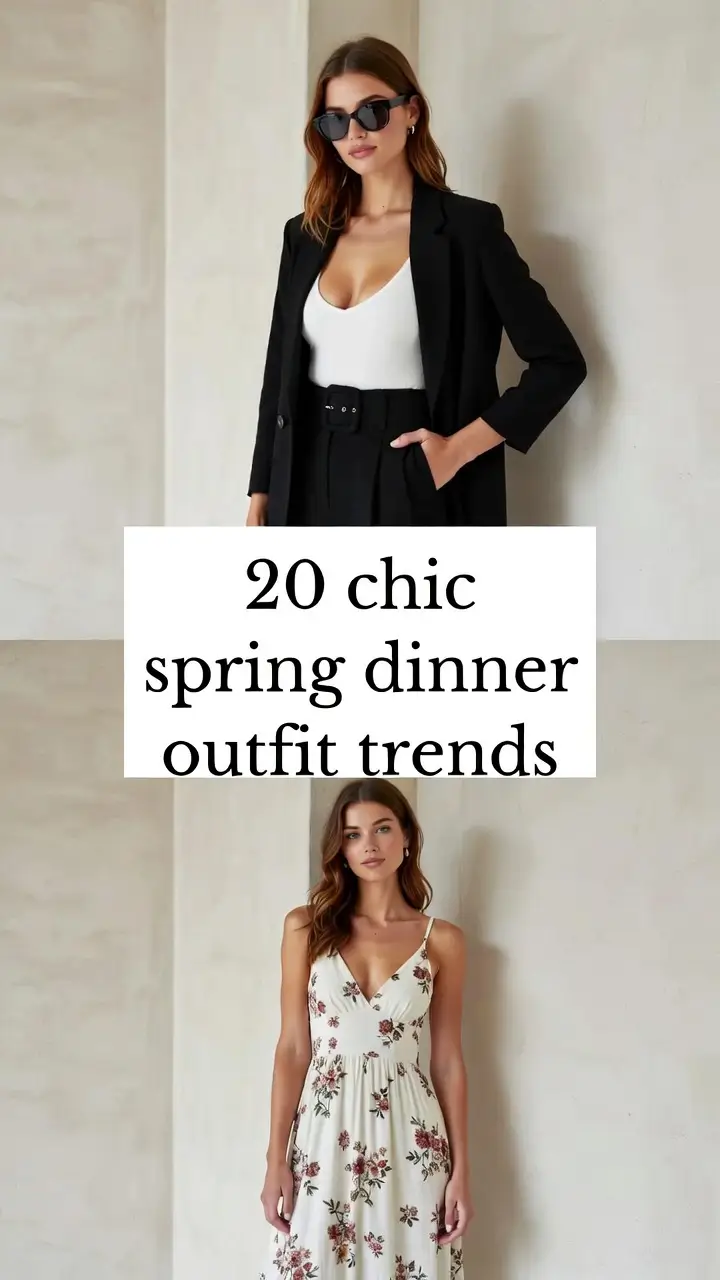 Chic Spring Dinner Outfit Trends 2026: Classy & Casual Inspo for Every Evening